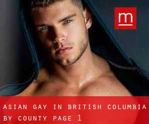 Asian Gay in British Columbia by County - page 1