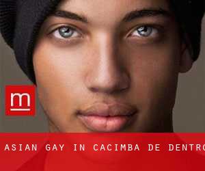 Asian Gay in Cacimba de Dentro