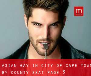 Asian Gay in City of Cape Town by county seat - page 3