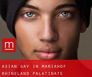 Asian Gay in Mariahof (Rhineland-Palatinate)