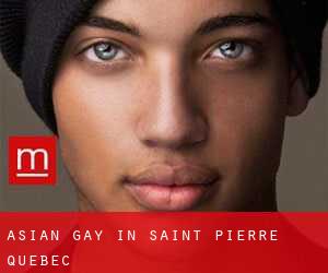 Asian Gay in Saint-Pierre (Quebec)