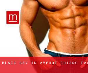 Black Gay in Amphoe Chiang Dao