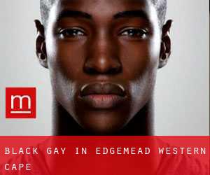 Black Gay in Edgemead (Western Cape)