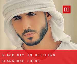 Black Gay in Huicheng (Guangdong Sheng)