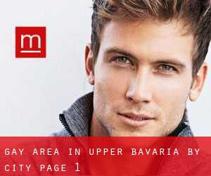 Gay Area in Upper Bavaria by city - page 1