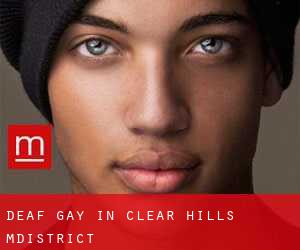 Deaf Gay in Clear Hills M.District
