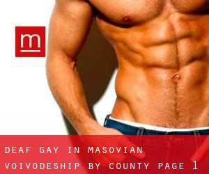 Deaf Gay in Masovian Voivodeship by County - page 1