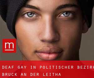 Deaf Gay in Politischer Bezirk Bruck an der Leitha