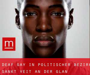 Deaf Gay in Politischer Bezirk Sankt Veit an der Glan