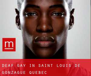 Deaf Gay in Saint-Louis-de-Gonzague (Quebec)