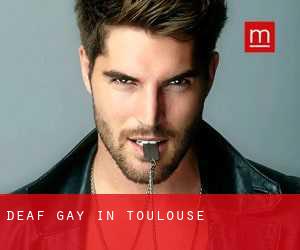 Deaf Gay in Toulouse