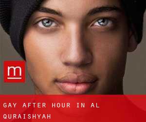 Gay After Hour in Al Quraishyah