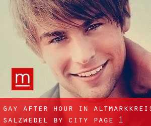 Gay After Hour in Altmarkkreis Salzwedel by city - page 1