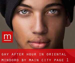 Gay After Hour in Oriental Mindoro by main city - page 1