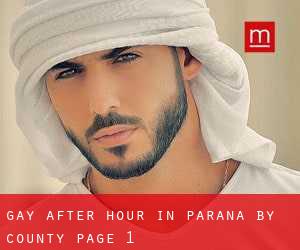 Gay After Hour in Paraná by County - page 1
