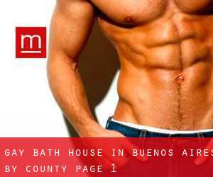 Gay Bath House in Buenos Aires by County - page 1