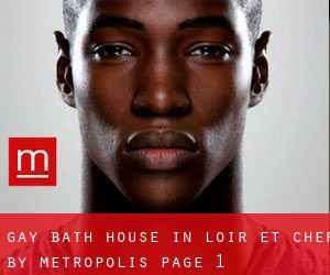 Gay Bath House in Loir-et-Cher by metropolis - page 1