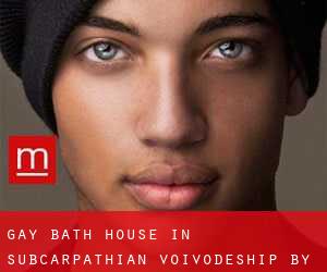 Gay Bath House in Subcarpathian Voivodeship by County - page 1