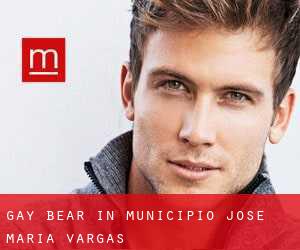 Gay Bear in Municipio José María Vargas