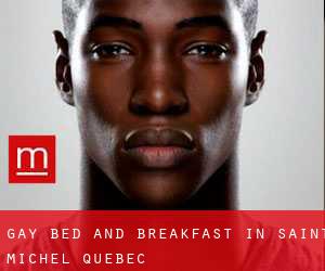 Gay Bed and Breakfast in Saint-Michel (Quebec)