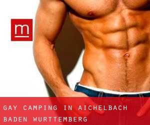 Gay Camping in Aichelbach (Baden-Württemberg)