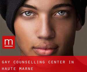 Gay Counselling Center in Haute-Marne