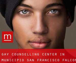 Gay Counselling Center in Municipio San Francisco (Falcón)