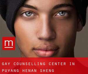 Gay Counselling Center in Puyang (Henan Sheng)