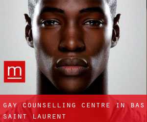 Gay Counselling Centre in Bas-Saint-Laurent