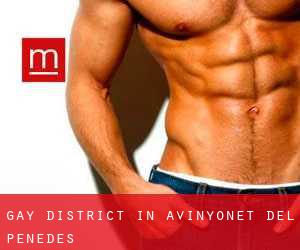 Gay District in Avinyonet del Penedès