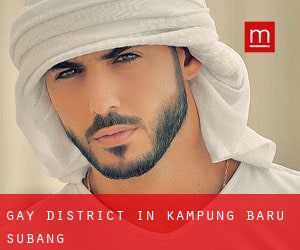 Gay District in Kampung Baru Subang