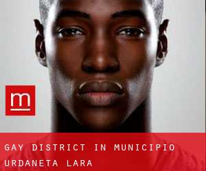 Gay District in Municipio Urdaneta (Lara)