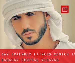 Gay Friendly Fitness Center in Bagacay (Central Visayas)