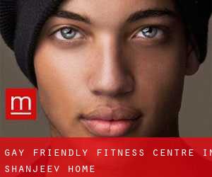 Gay Friendly Fitness Centre in Shanjeev Home