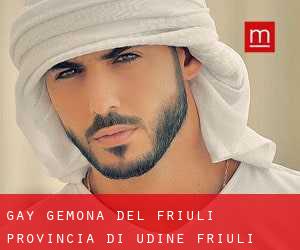 gay Gemona del Friuli (Provincia di Udine, Friuli Venezia Giulia)