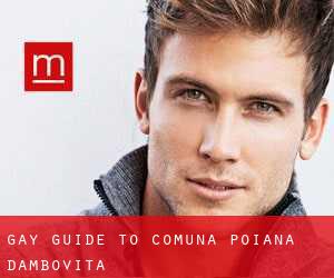 gay guide to Comuna Poiana (Dâmboviţa)
