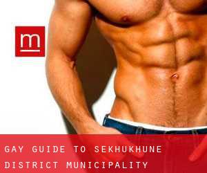 gay guide to Sekhukhune District Municipality