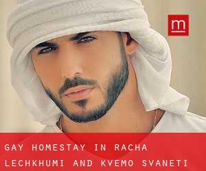 Gay Homestay in Racha-Lechkhumi and Kvemo Svaneti