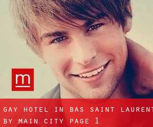 Gay Hotel in Bas-Saint-Laurent by main city - page 1