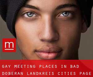 gay meeting places in Bad Doberan Landkreis (Cities) - page 1