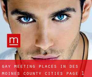 gay meeting places in Des Moines County (Cities) - page 1