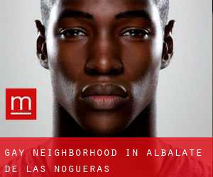 Gay Neighborhood in Albalate de las Nogueras