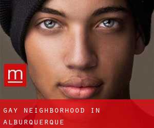 Gay Neighborhood in Alburquerque
