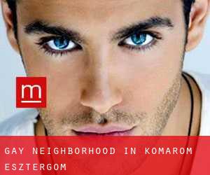 Gay Neighborhood in Komárom-Esztergom