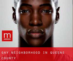 Gay Neighborhood in Queens County