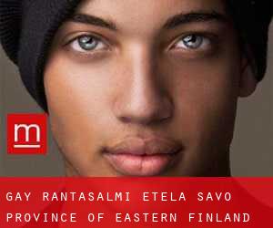gay Rantasalmi (Etelä-Savo, Province of Eastern Finland)