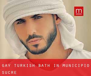 Gay Turkish Bath in Municipio Sucre