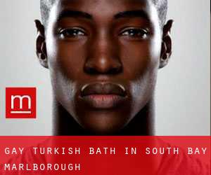 Gay Turkish Bath in South Bay (Marlborough)