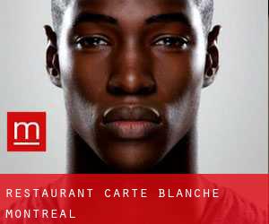 Restaurant Carte Blanche Montreal