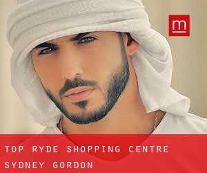 Top Ryde Shopping Centre Sydney (Gordon)